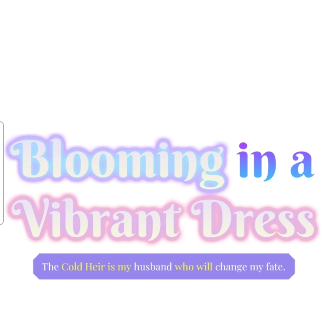 Blooming in a Vibrant Dress ⟨Offiical⟩ Chapter 1 - page 2