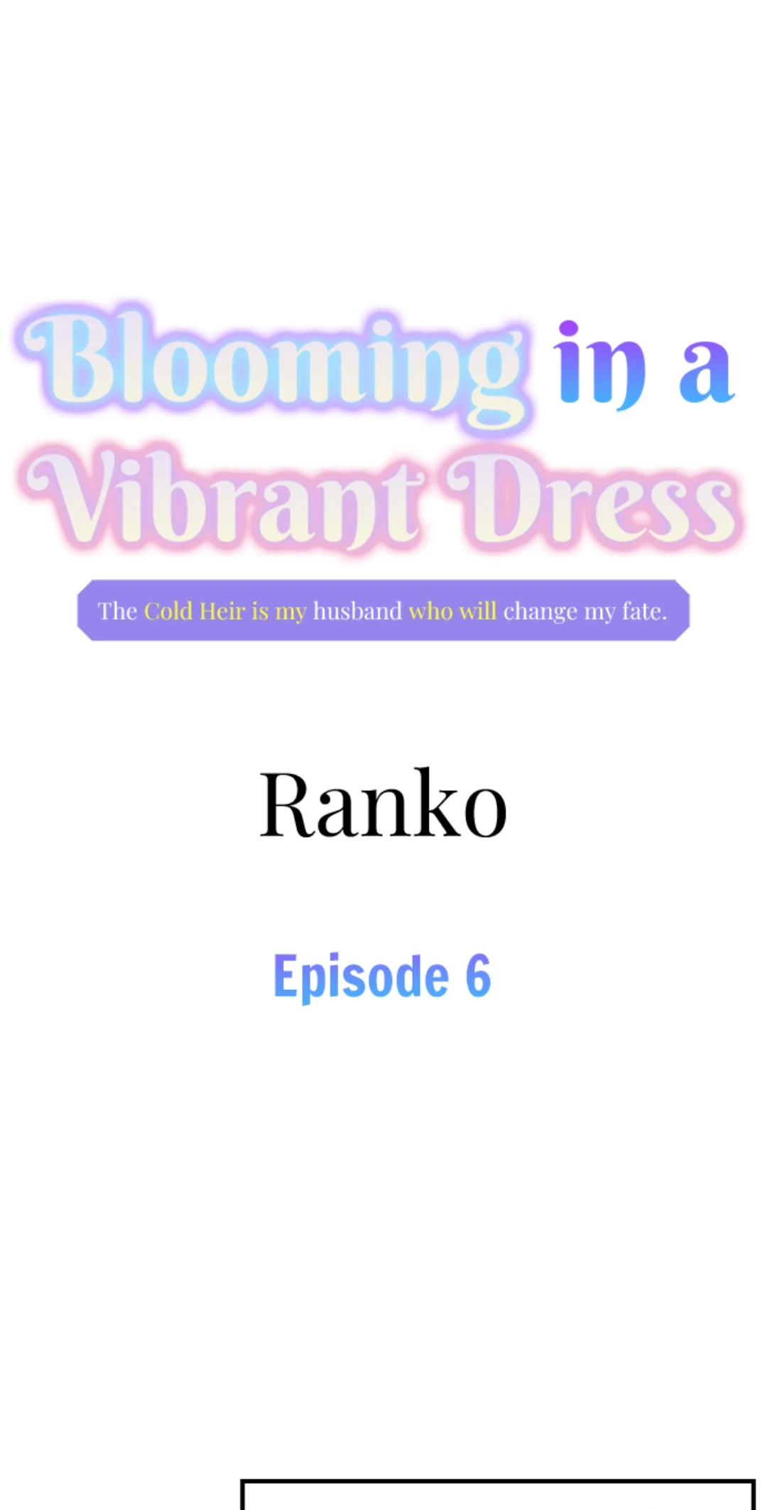 Blooming in a Vibrant Dress ⟨Offiical⟩ Chapter 6 - page 2