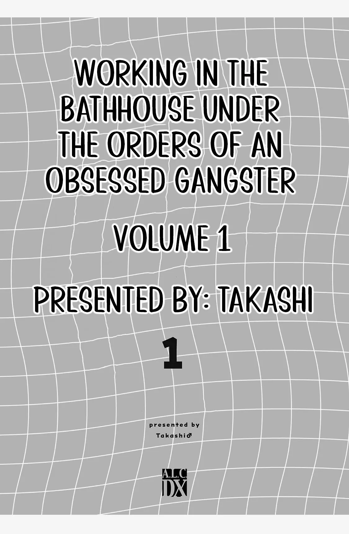 A Yakuza Makes Me Work in a Bathhouse Chapter 1 - page 1