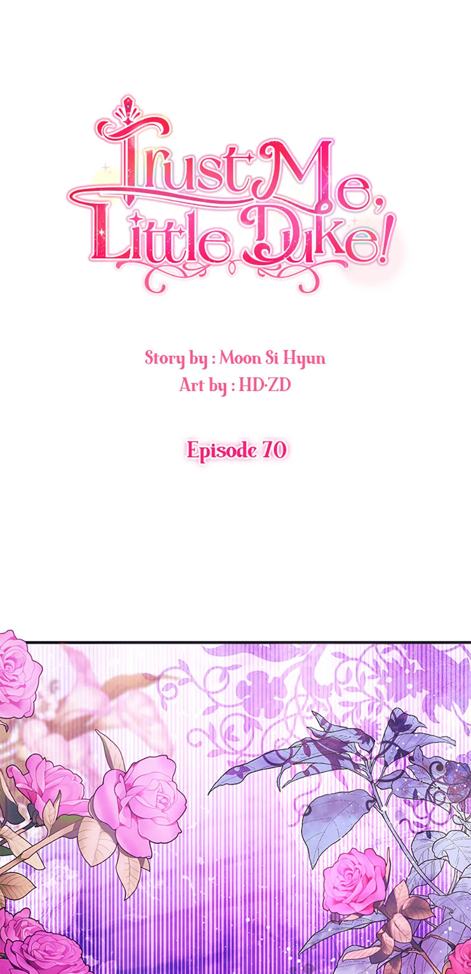 Hey, Little Duke, Just Trust this Sister! Chapter 70 - page 1