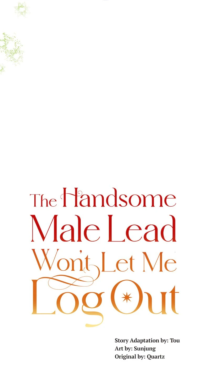 The Handsome Male Lead Won’t Let Me Log Out Chapter 63 - page 14