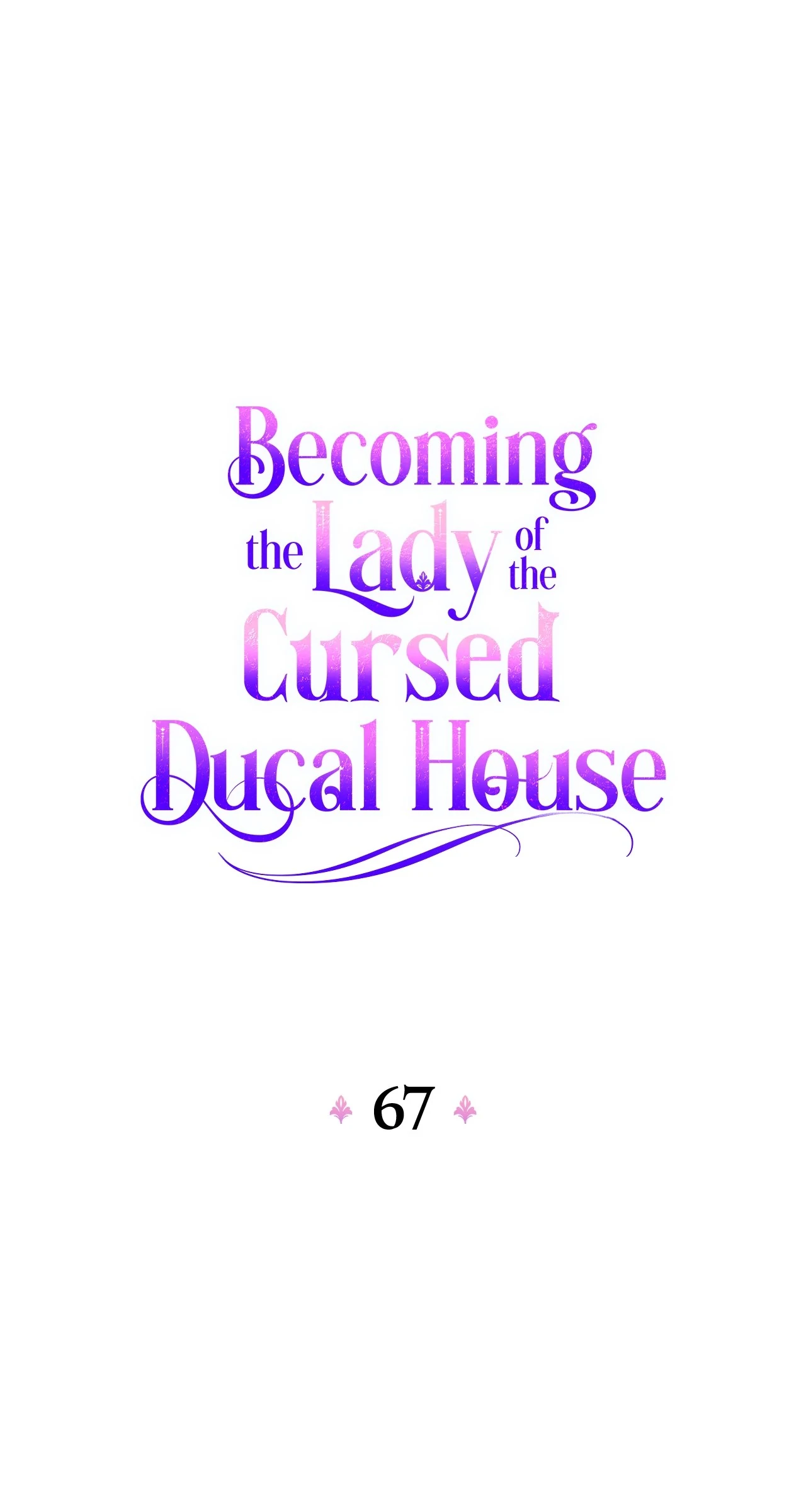 Becoming the Lady of the Cursed Ducal House Chapter 67 - page 12