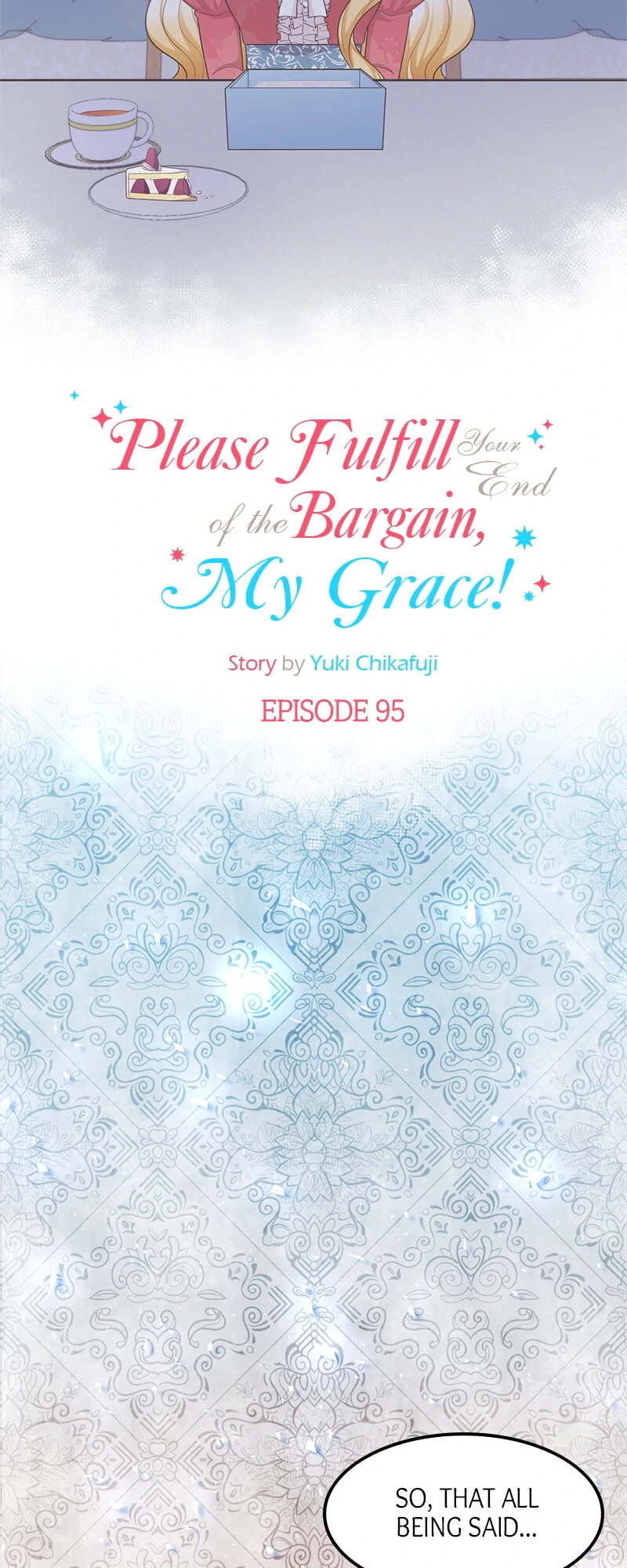 Please Fulfill Your End of the Bargain, My Grace! Chapter 95 - page 3