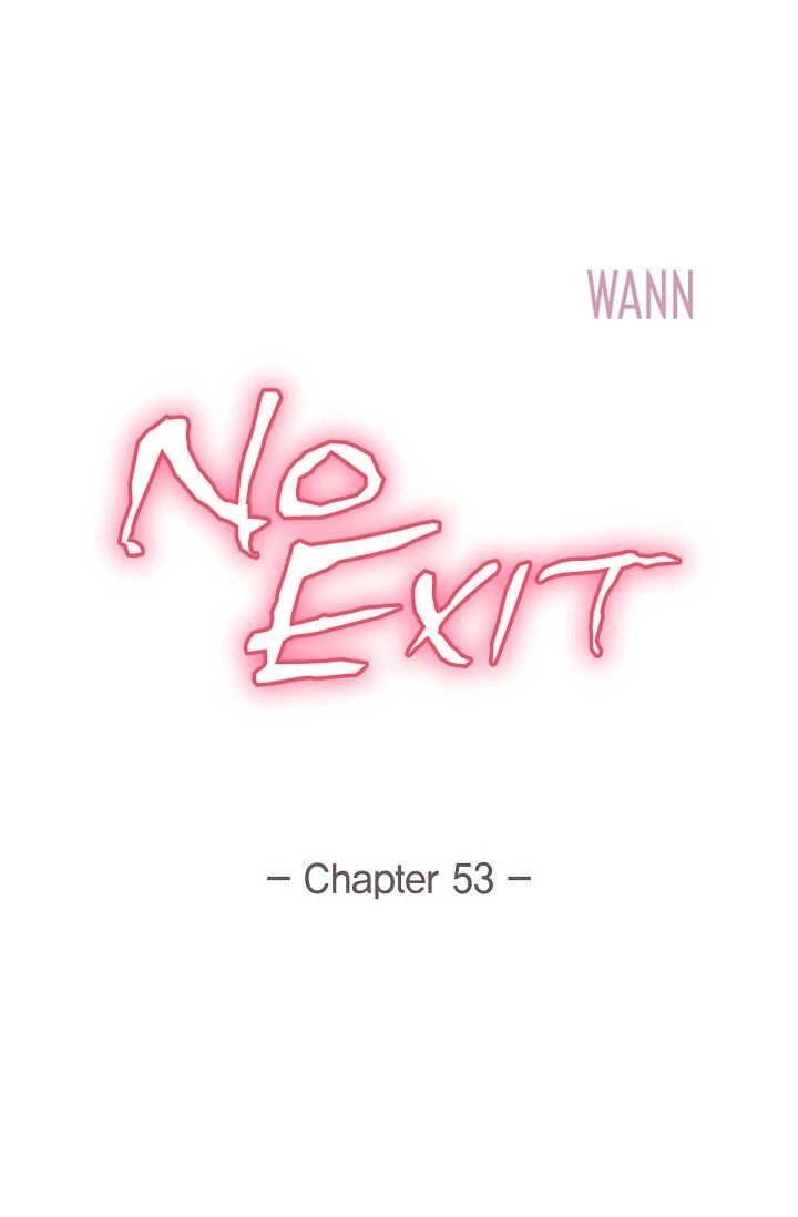 No Exit Chapter 53 - page 1
