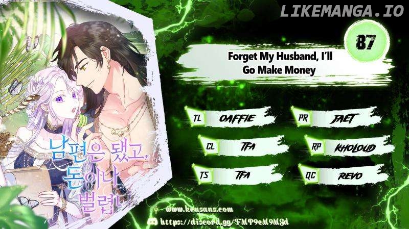 Forget My Husband, I’ll Go Make Money Chapter 87 - page 1