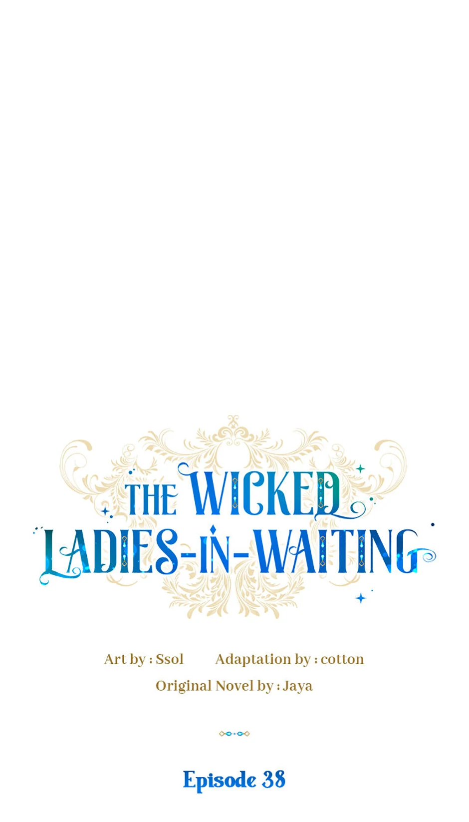 The Wicked Ladies in Waiting Chapter 38 - page 1