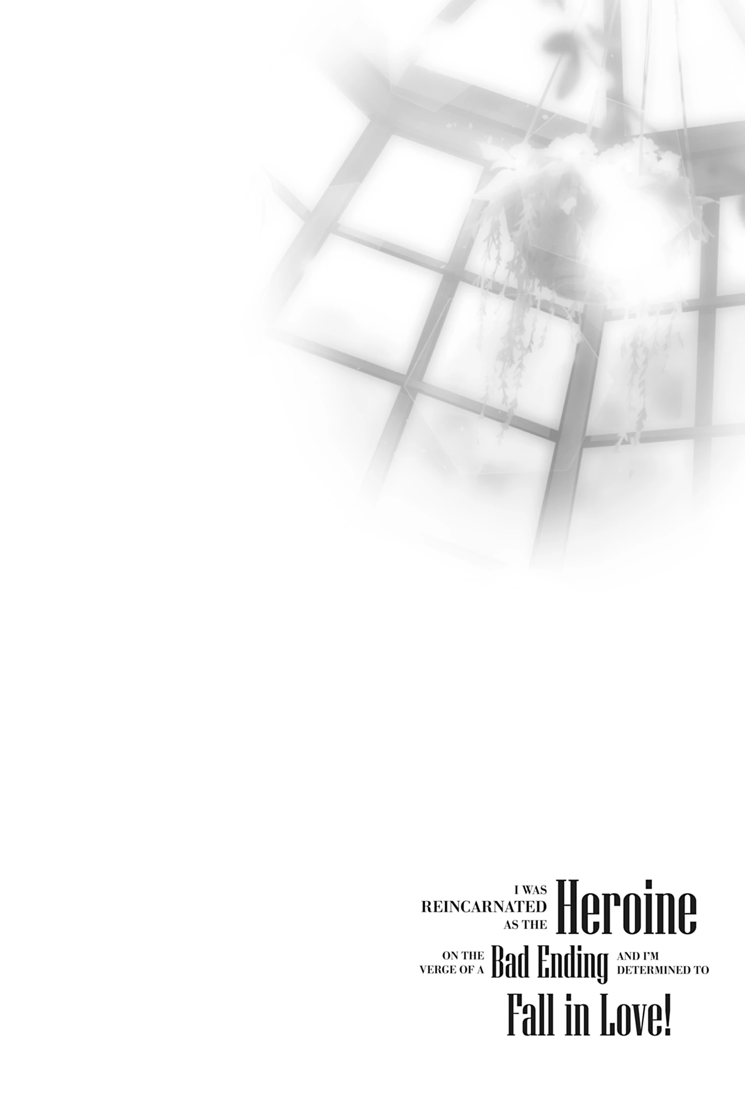 I Was Reincarnated as the Heroine on the Verge of a Bad Ending, and I'm Determined to Fall in Love! Chapter 14 - page 39