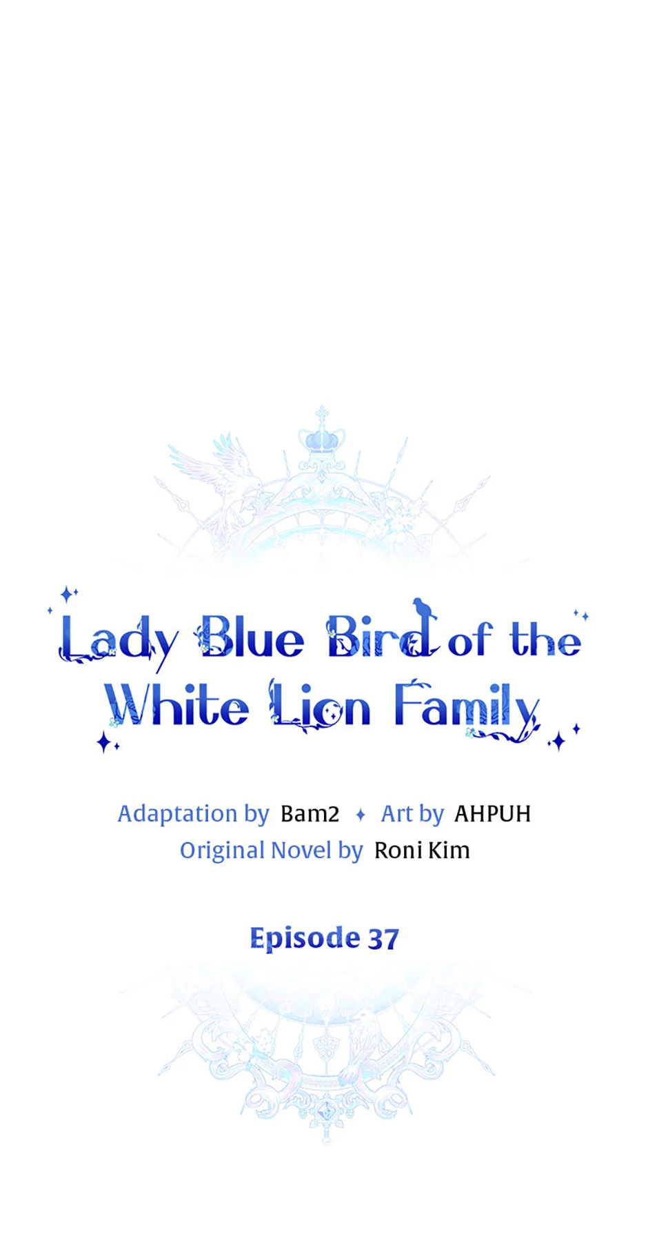 Bluebird Lady and The White Lion Family Chapter 37 - page 41