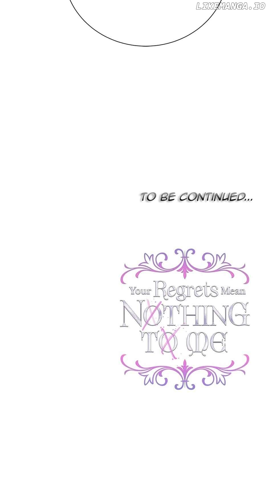Your Regrets Mean Nothing to Me Chapter 133 - page 63
