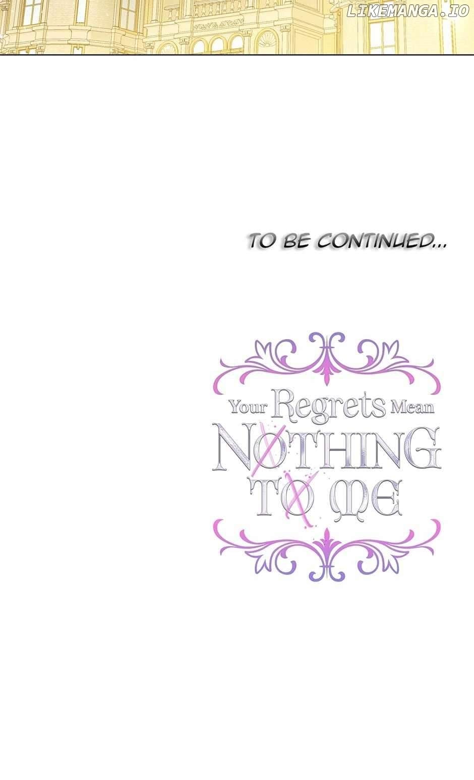 Your Regrets Mean Nothing to Me Chapter 134 - page 62