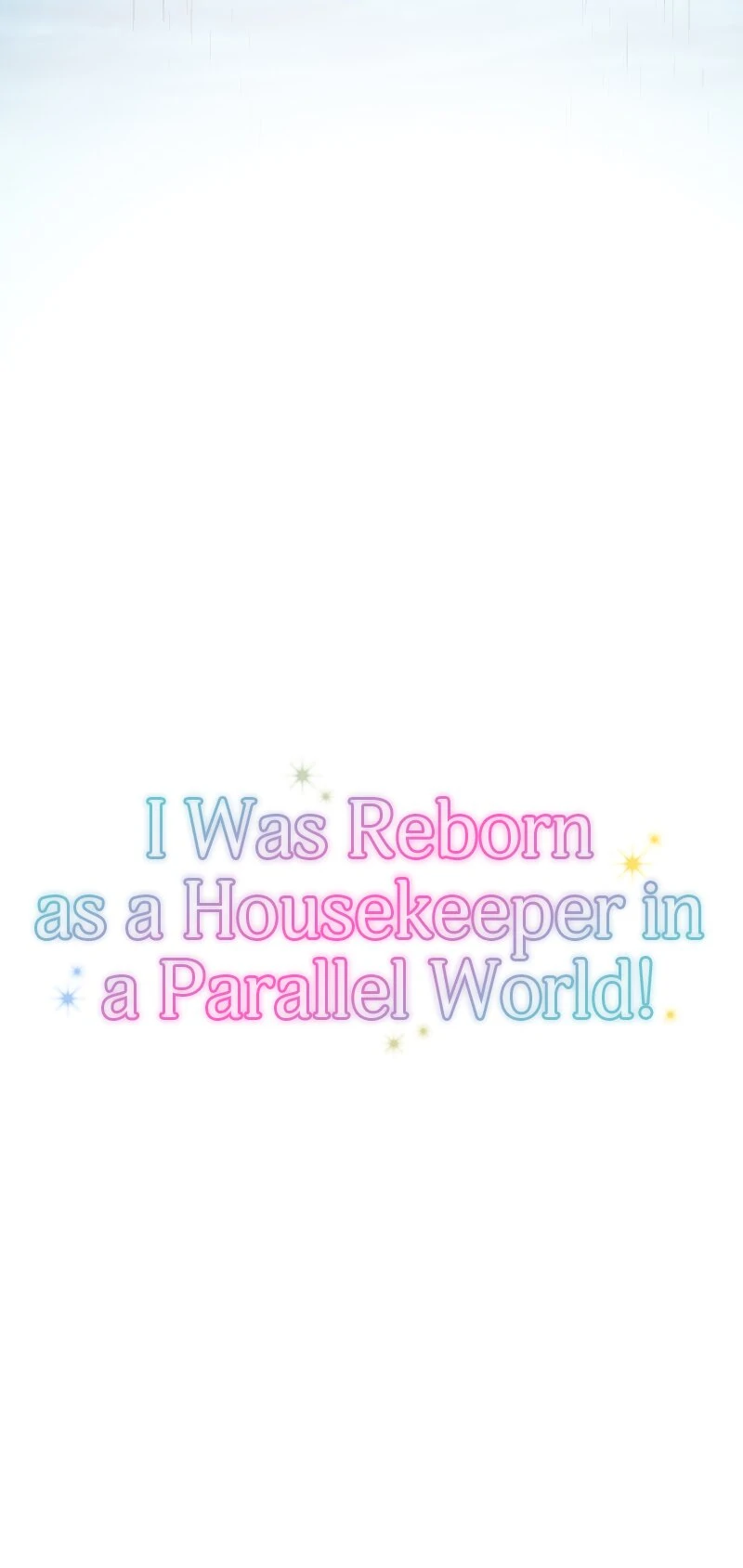 I was Reborn as a Housekeeper in a Parallel World! Chapter 228 - page 5