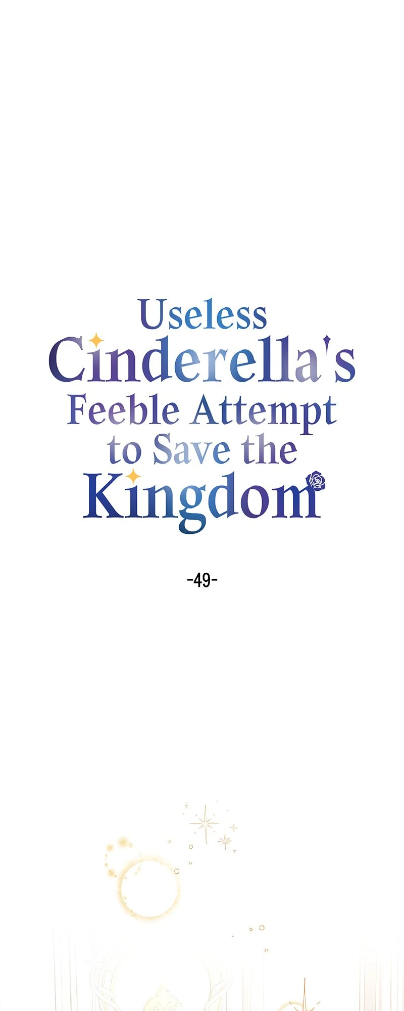 Useless Cinderella's Feeble Attempt to Save the Kingdom Chapter 49 - page 1