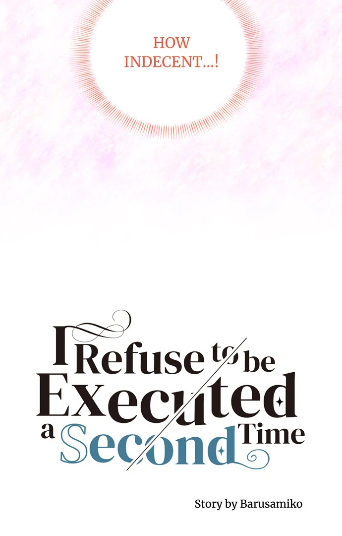 I Refuse to Be Executed a Second Time Chapter 123 - page 47