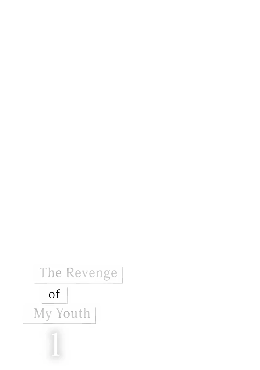 The Revenge of My Youth: Re Life with an Angelic Girl Chapter 7 - page 25