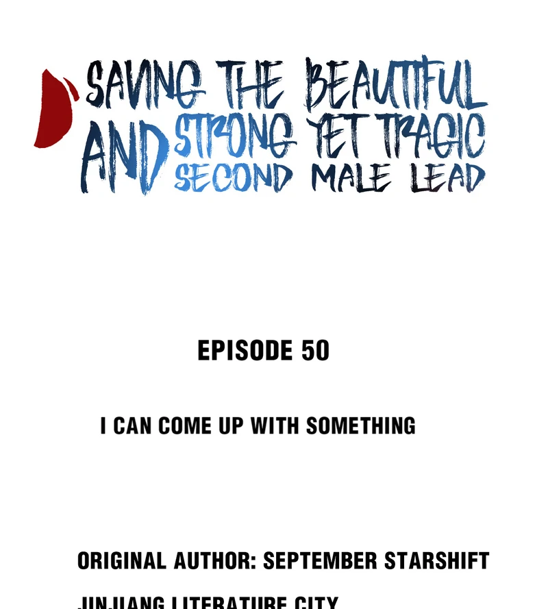Saving the Beautiful Strong Tragic Second Male Lead Chapter 50 - page 2