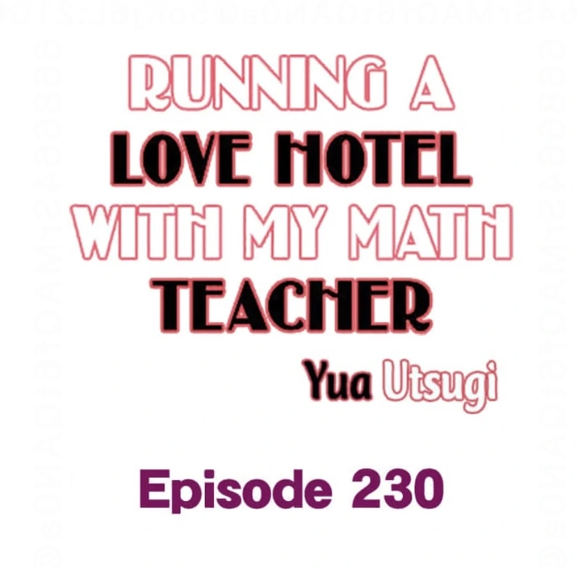 Running A Love Hotel With My Math Teacher Chapter 230 - page 1