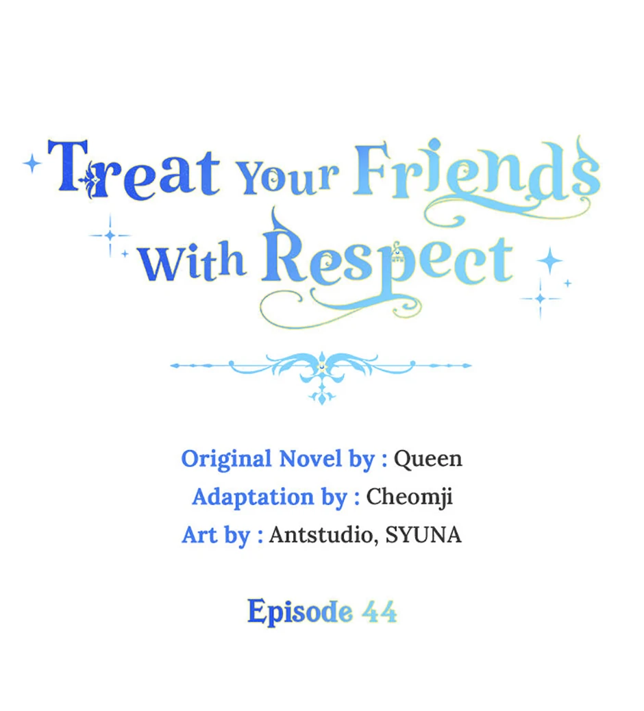 Please Treat Your Friends Preciously Chapter 44 - page 13
