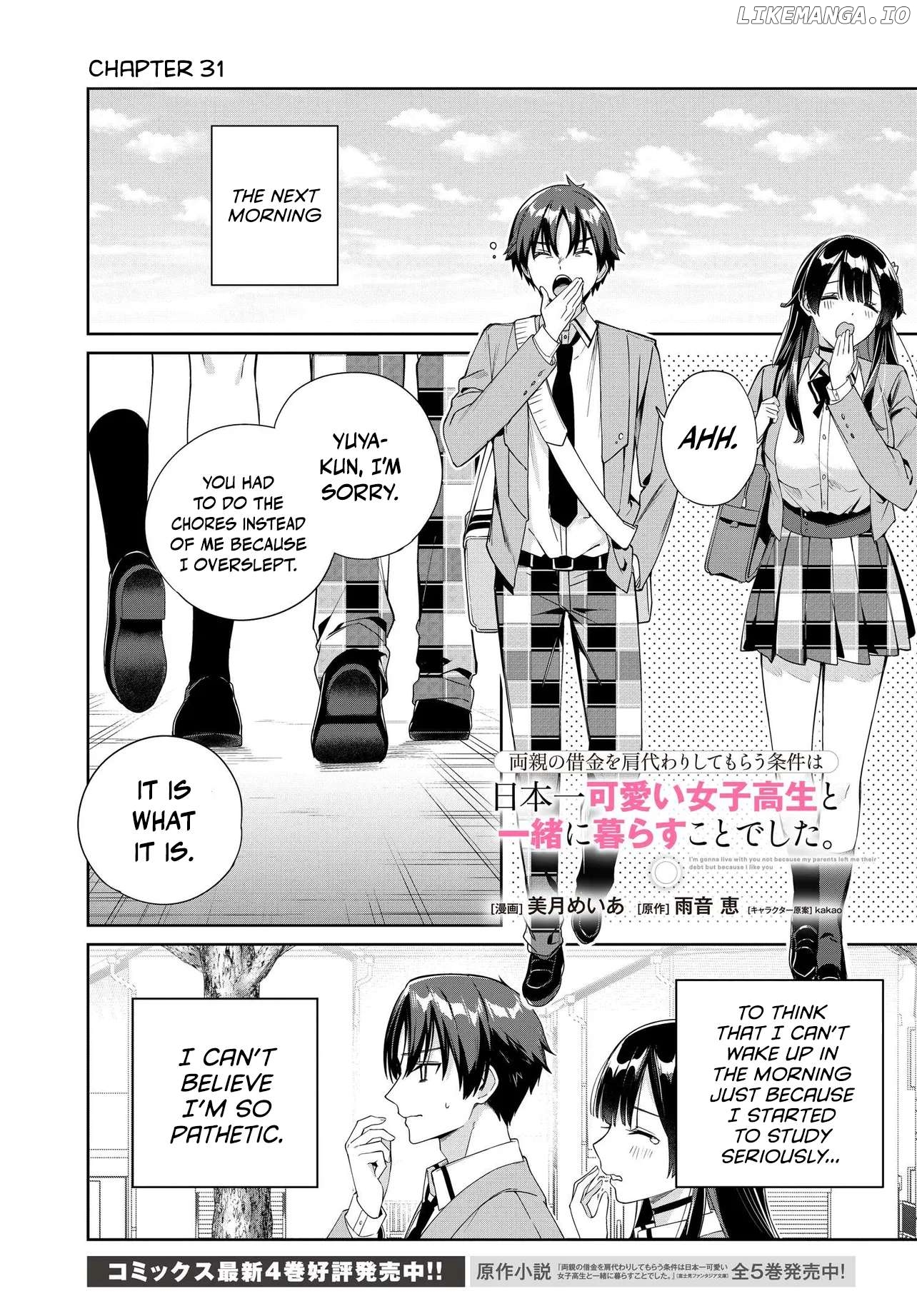 I’M Gonna Live With You Not Because My Parents Left Me Their Debt But Because I Like You Chapter 31 - page 2