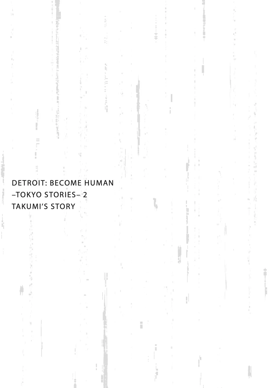 Detroit: Become Human - Tokyo Stories Chapter 8 - page 1