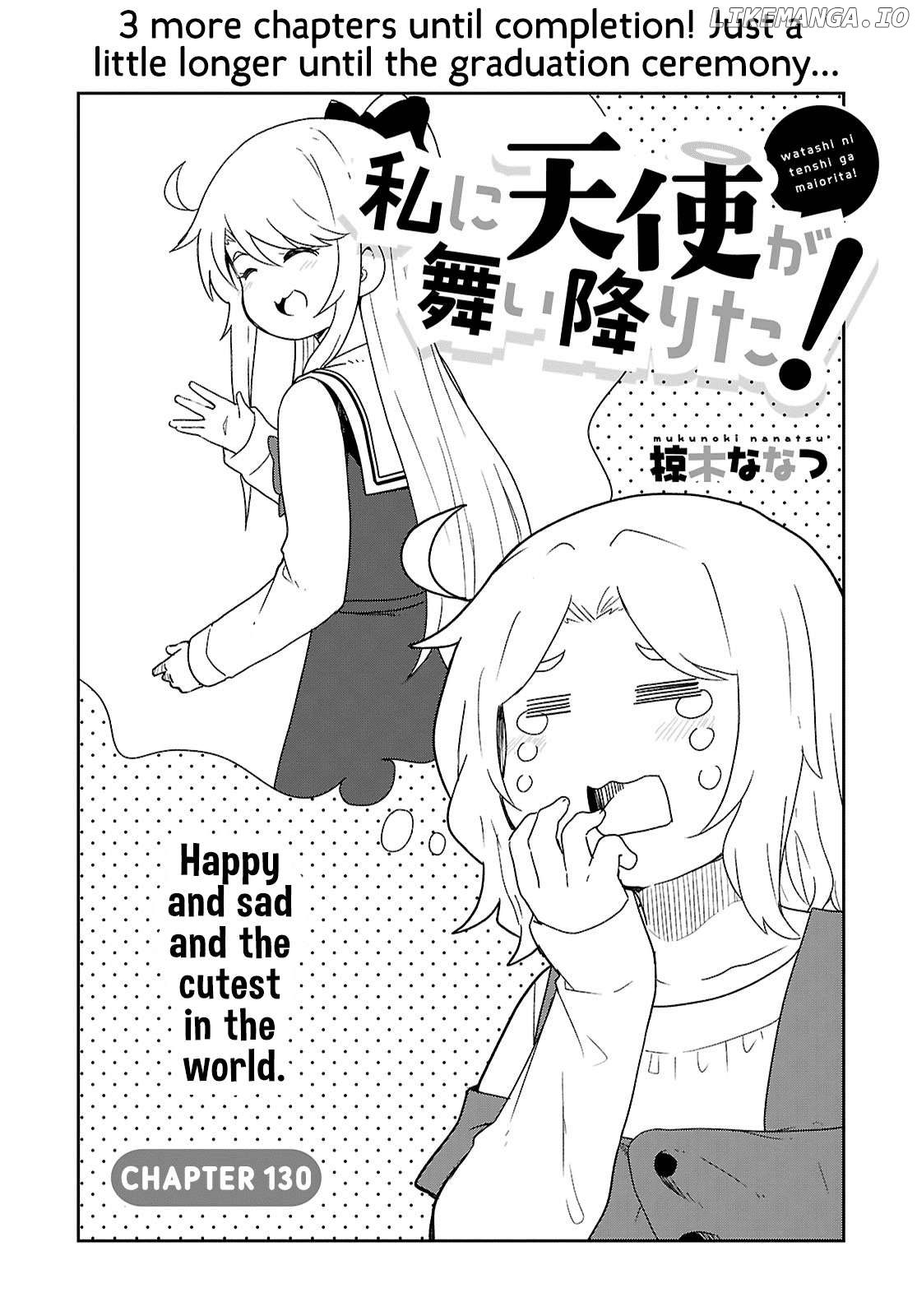 Watashi Ni Tenshi Ga Maiorita! Chapter 130 - page 2