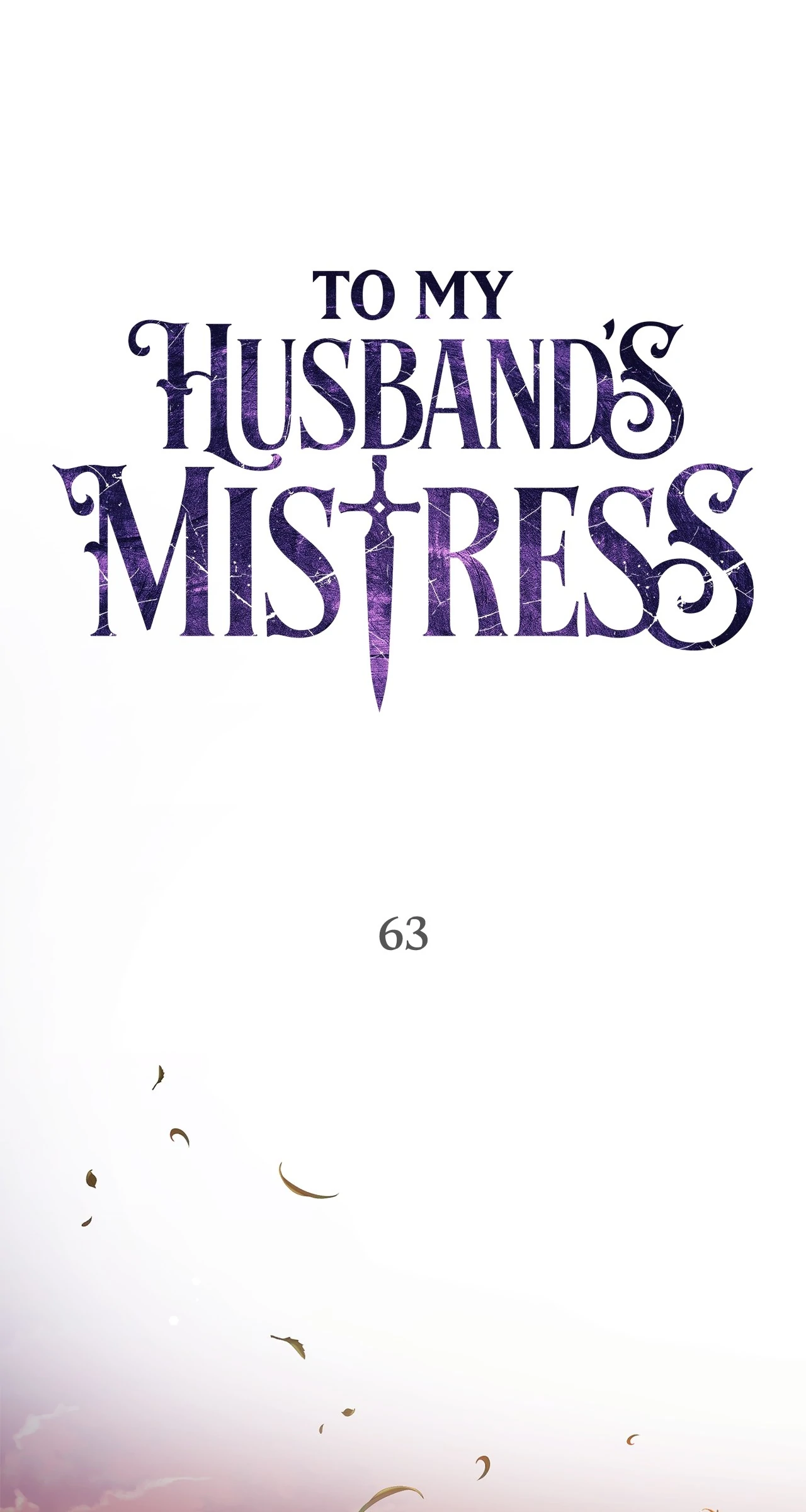To My Husband’s Mistress Chapter 63 - page 44