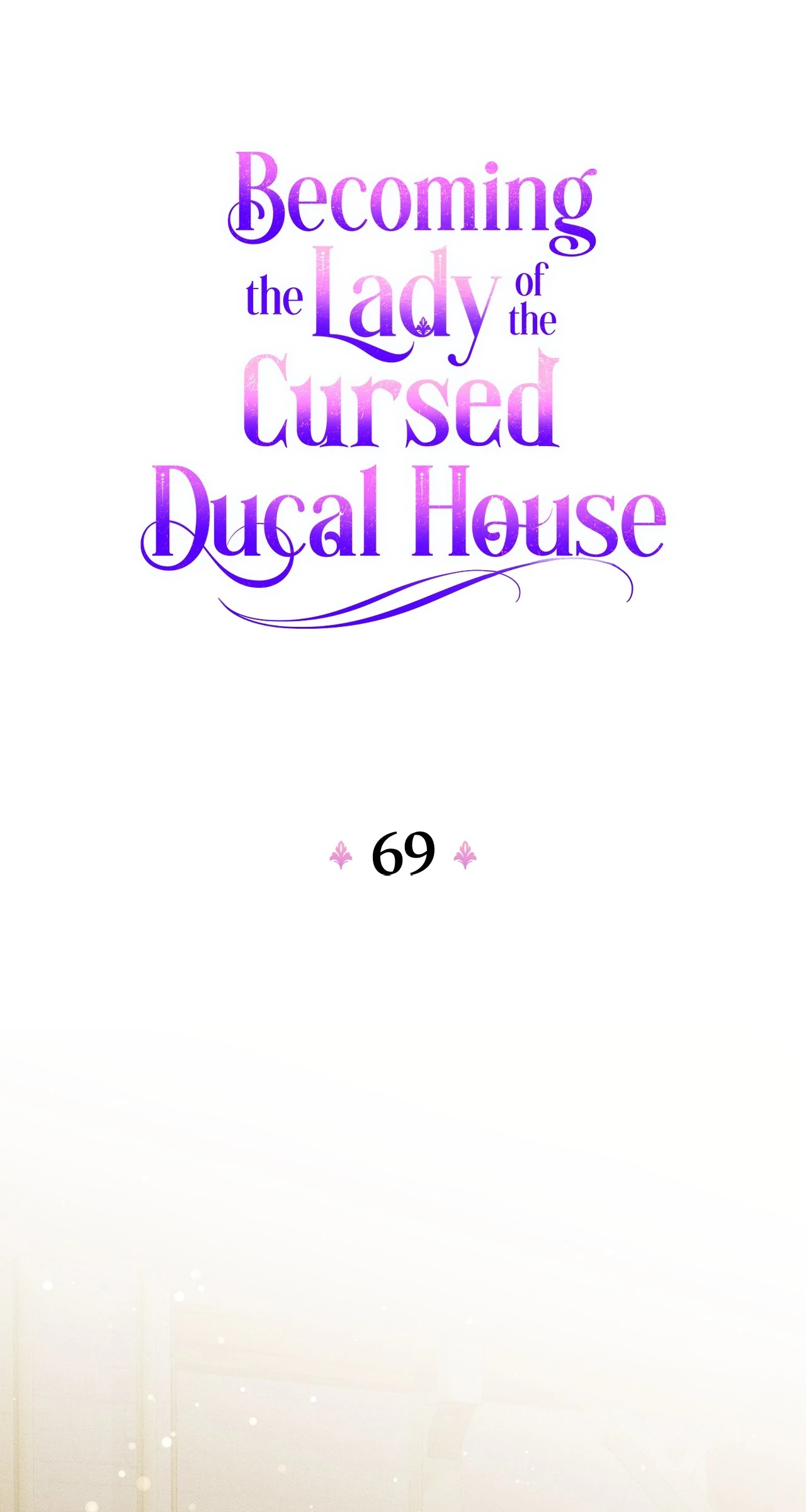 Becoming the Lady of the Cursed Ducal House Chapter 69 - page 6