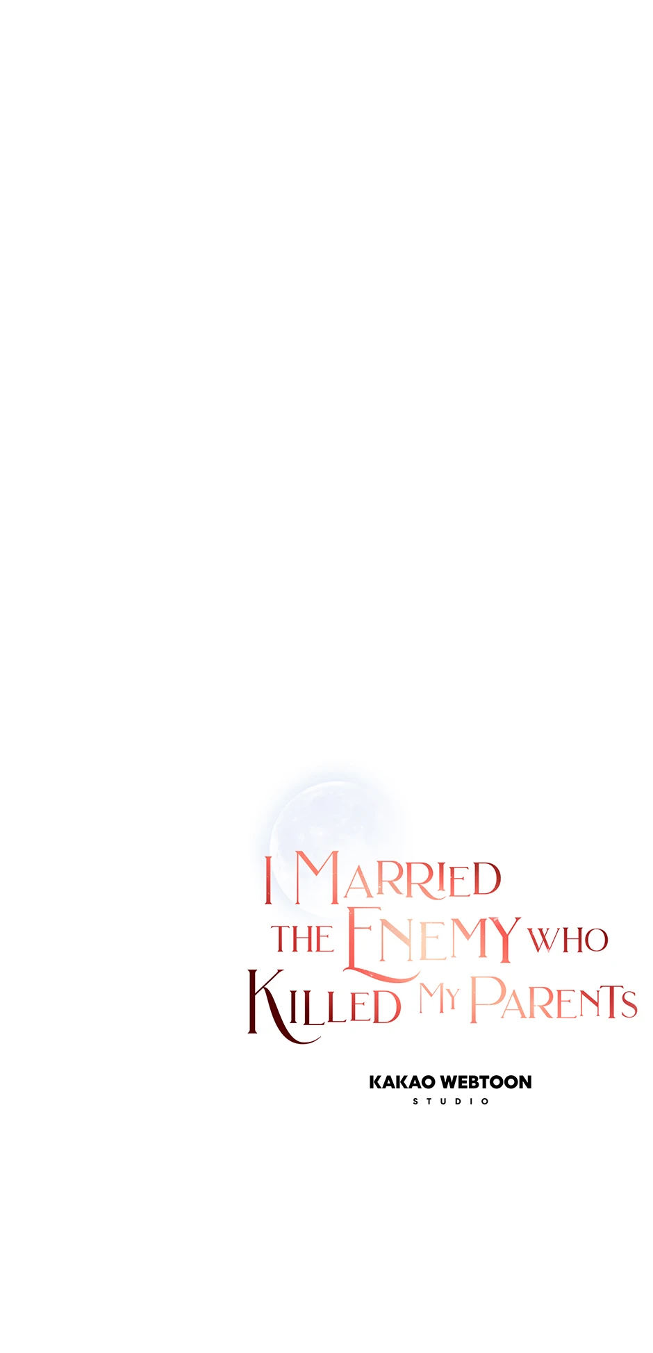 I Married the Enemy Who Killed My Parents Chapter 46 - page 53