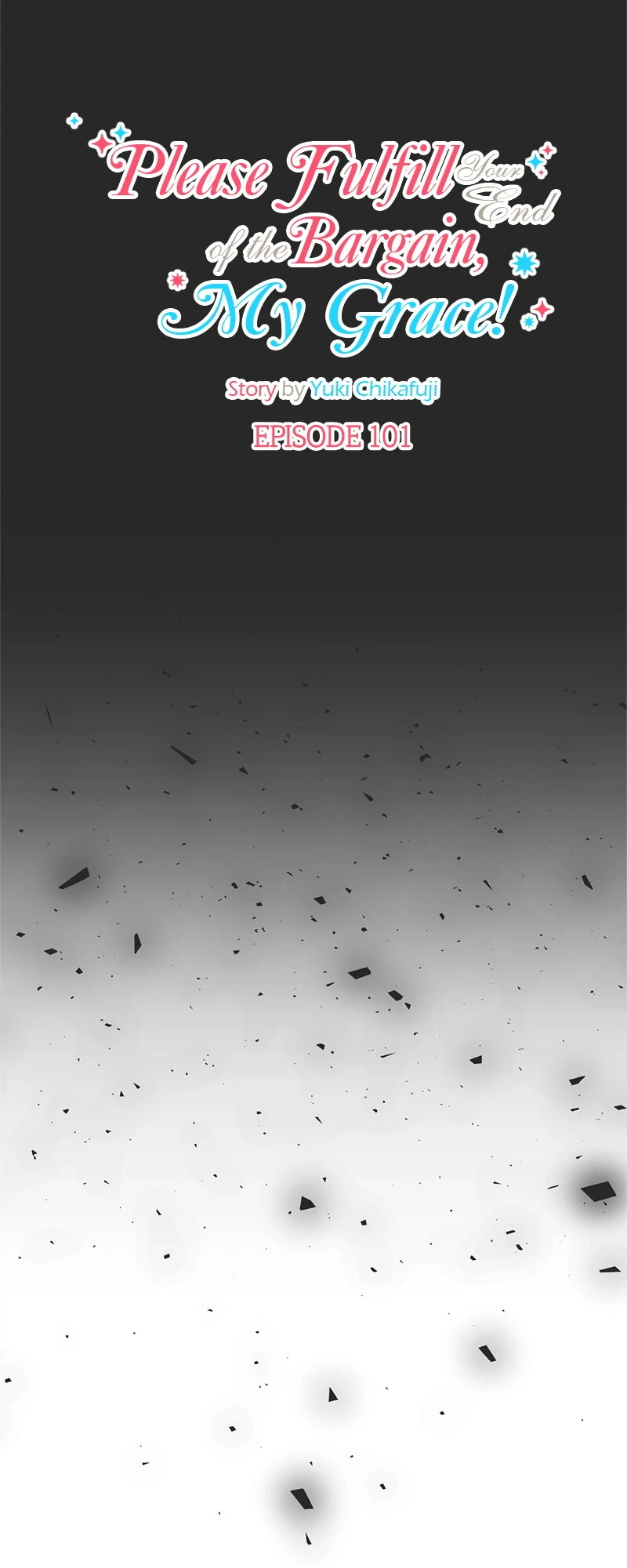 Please Fulfill Your End of the Bargain, My Grace! Chapter 101 - page 3