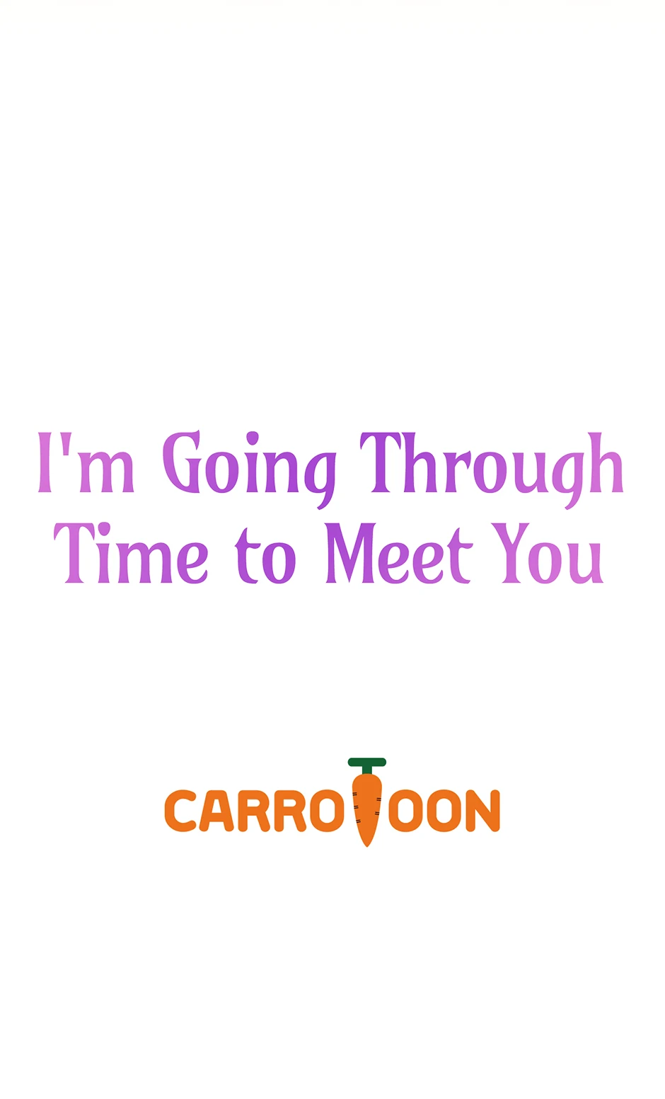 I'm Going To Meet You Beyond Time Chapter 34 - page 68