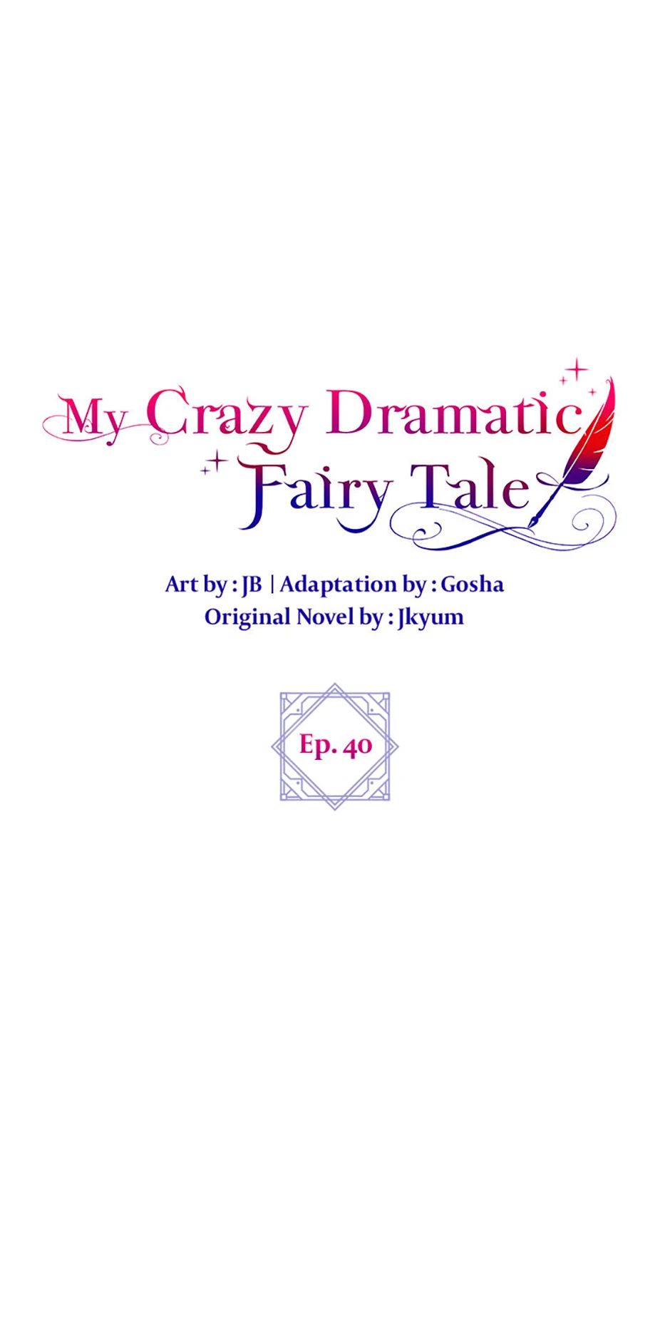 The End of this Fairy Tale is a Soap Opera Chapter 40 - page 1