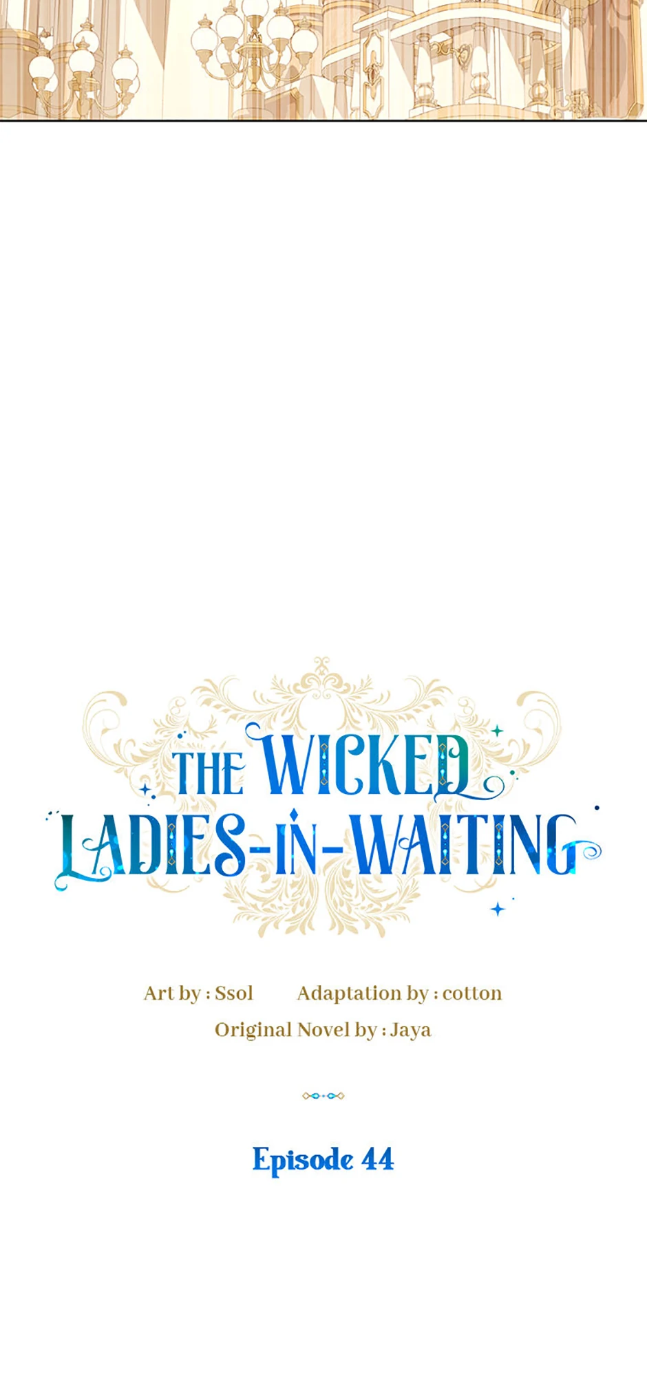 The Wicked Ladies in Waiting Chapter 44 - page 22