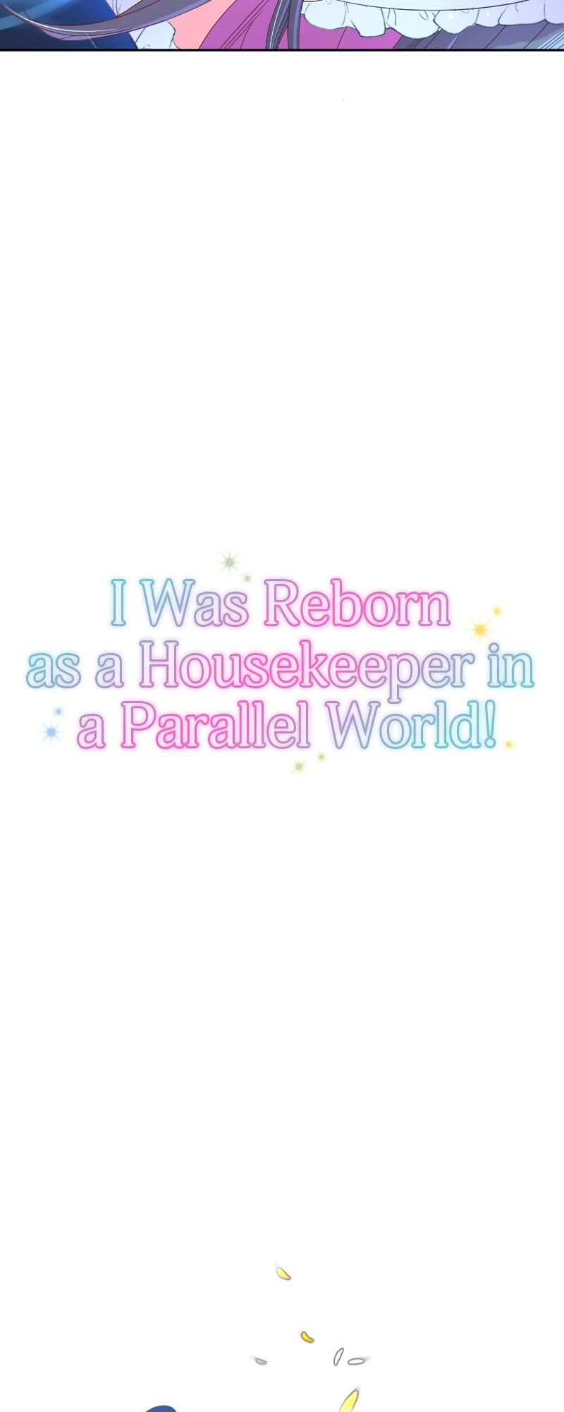 I was Reborn as a Housekeeper in a Parallel World! Chapter 229 - page 11