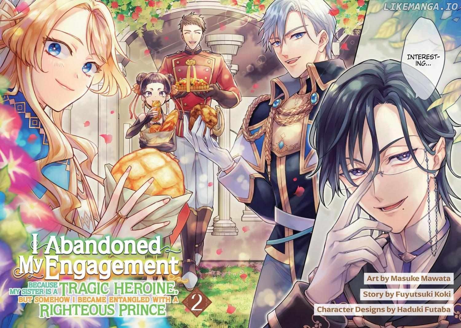 I abandoned my engagement because of my tragic sister, but for some reason I became entangled with a prince who has a strong sense of justice. Chapter 6 - page 3