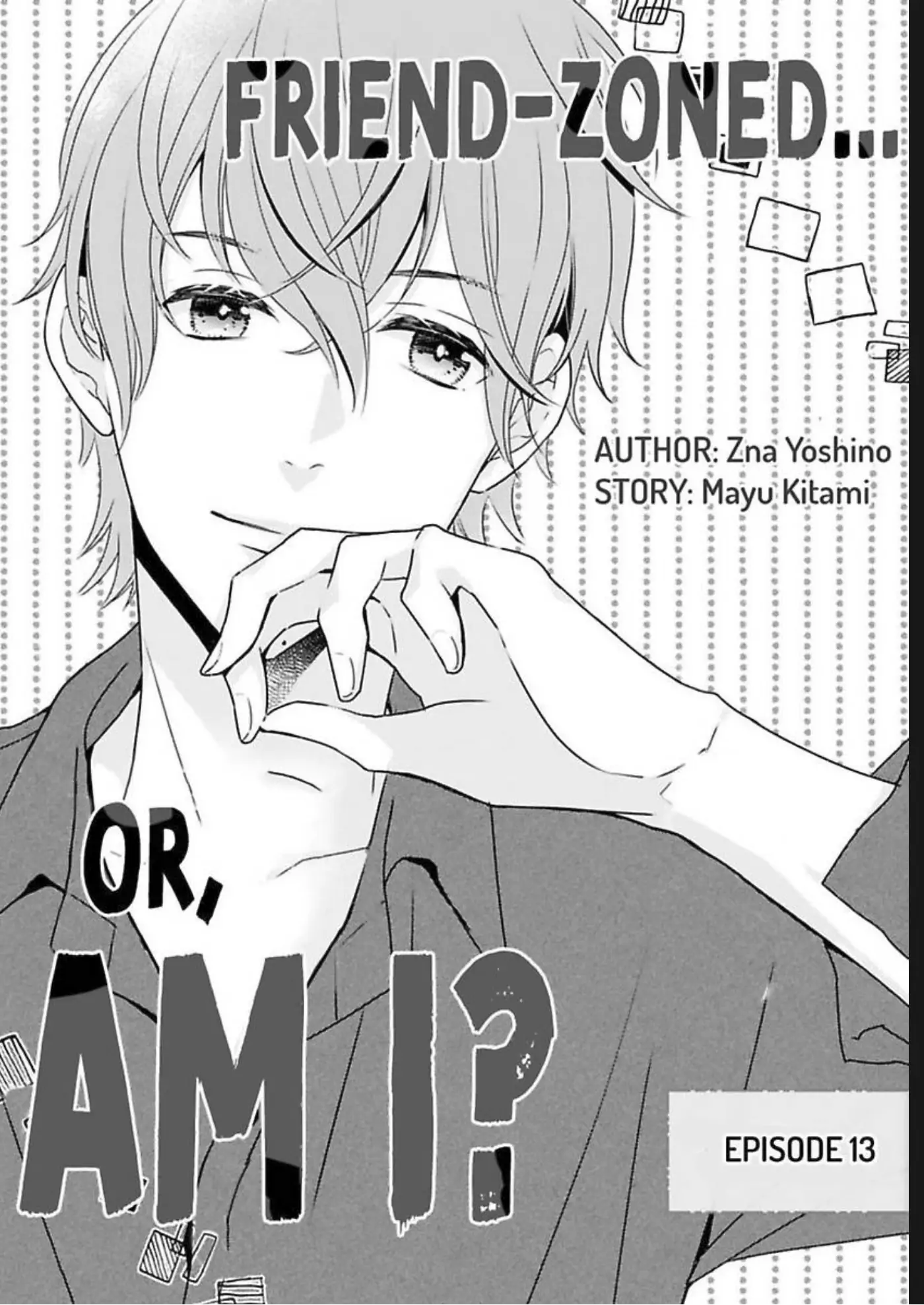 Friend Zoned... Or, Am I? Chapter 13 - page 3