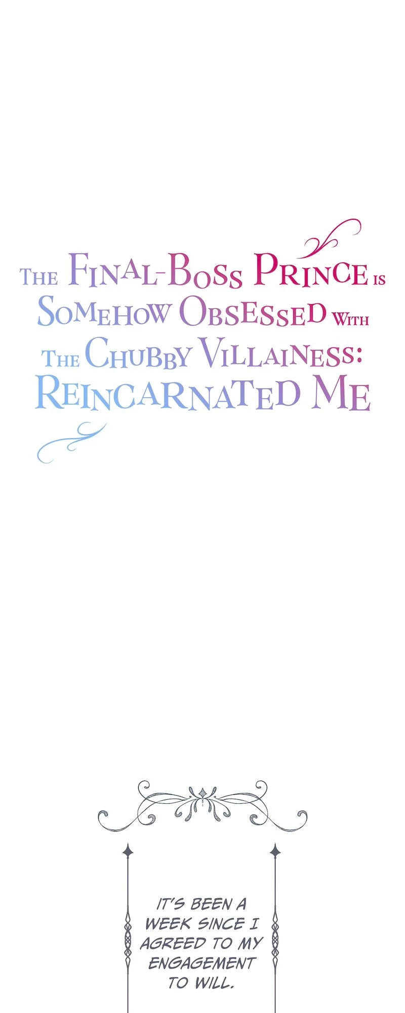 The Final-Boss Prince is Somehow Obsessed with the Chubby Villainess: Reincarnated Me Chapter 39 - page 1