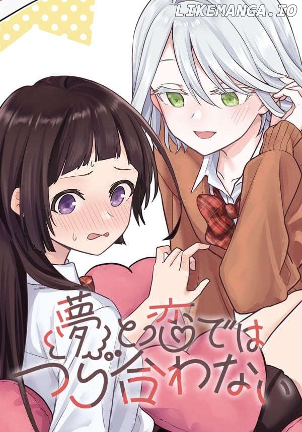 Yume to Koi dewa Tsuriawanai Chapter 6 - page 1