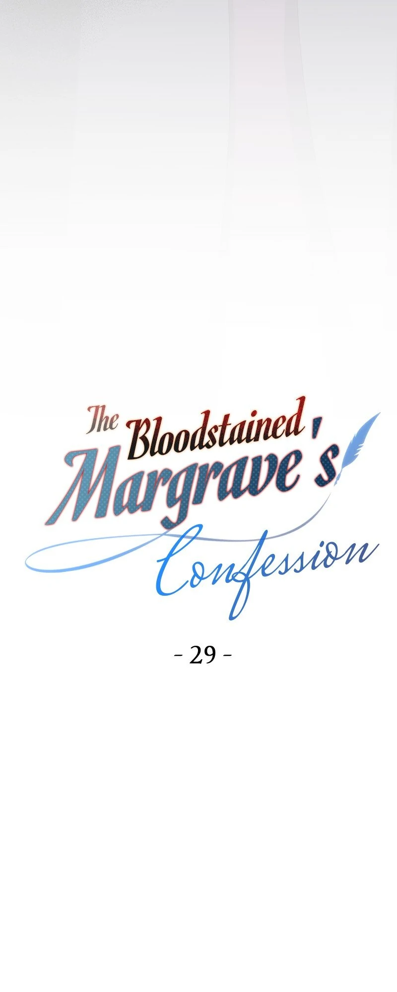 The Bloodstained Margrave's Confession Chapter 29 - page 9