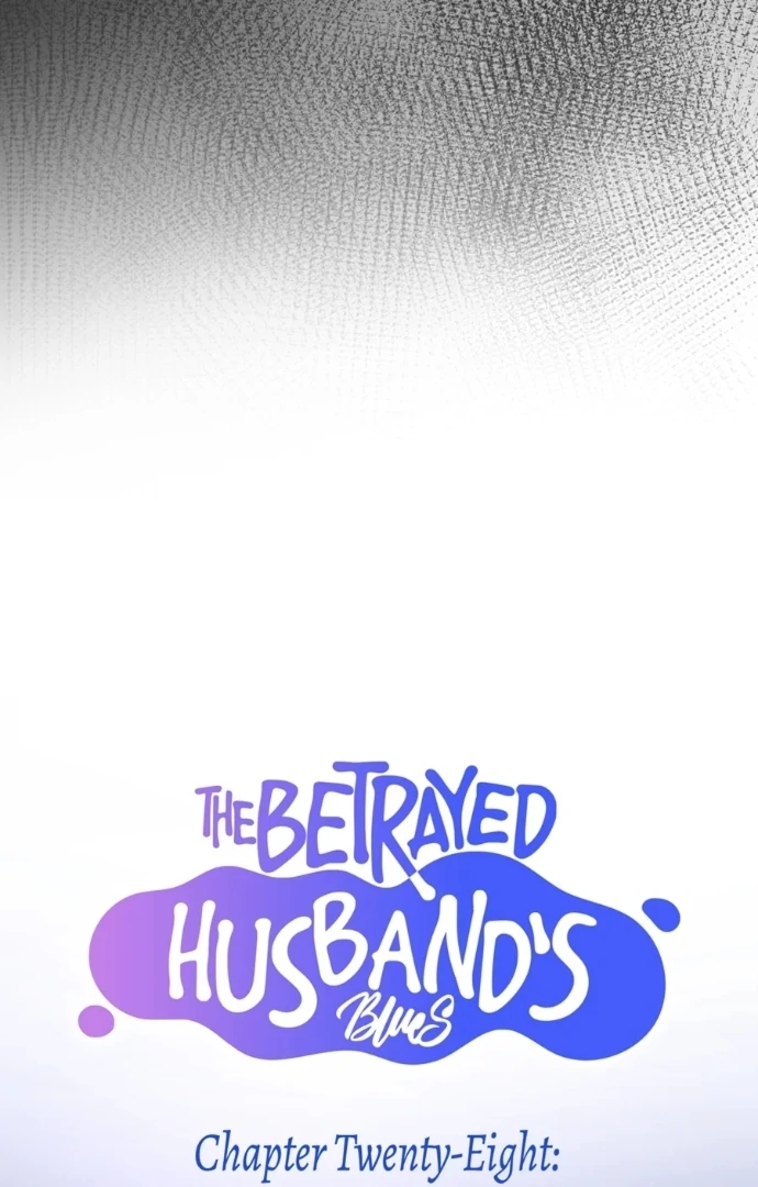 The Betrayed Husband’s Blues Chapter 28 - page 13