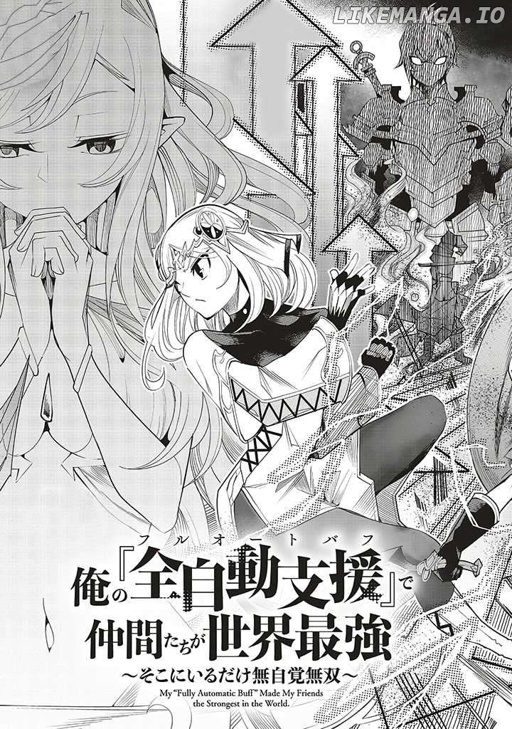 Full Auto Buff” Makes My Companions the Strongest in the World ~Unconsciously Unrivaled Just by Being There~ Chapter 1 - page 4