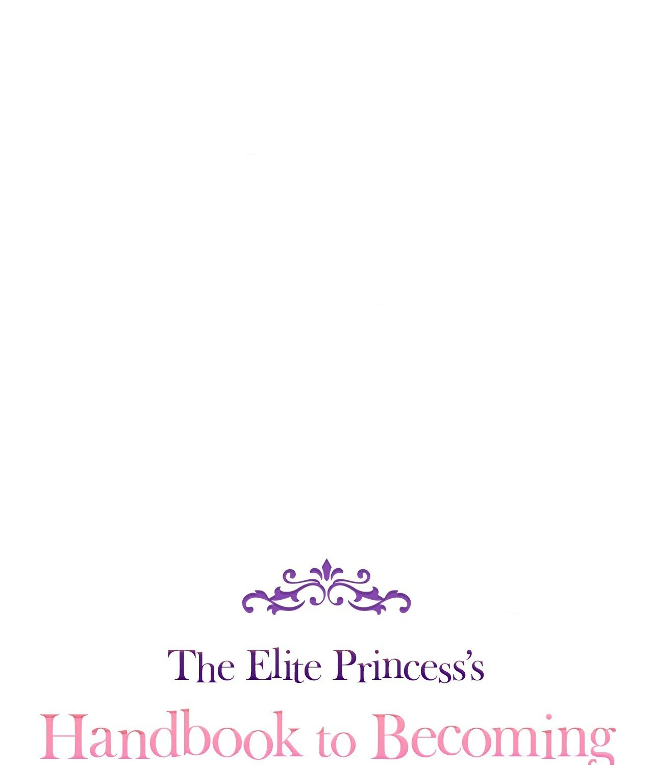 The Elite Princess’s Handbook to Becoming Valedictorian Chapter 11 - page 25