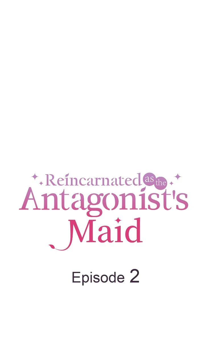 Reincarnated as the Antagonist's Maid Chapter 2 - page 1