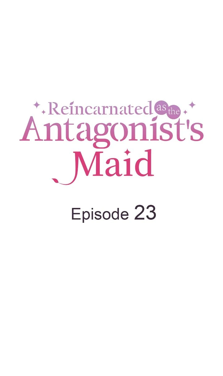 Reincarnated as the Antagonist's Maid Chapter 23 - page 22