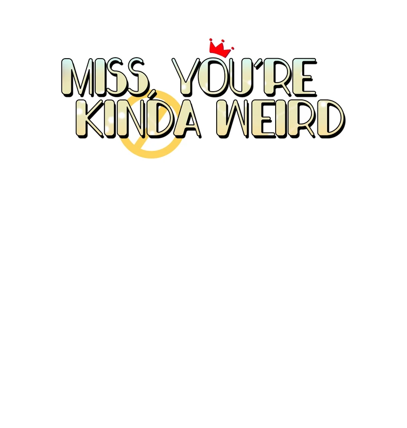 Miss, You're Kinda Weird Chapter 1 - page 37