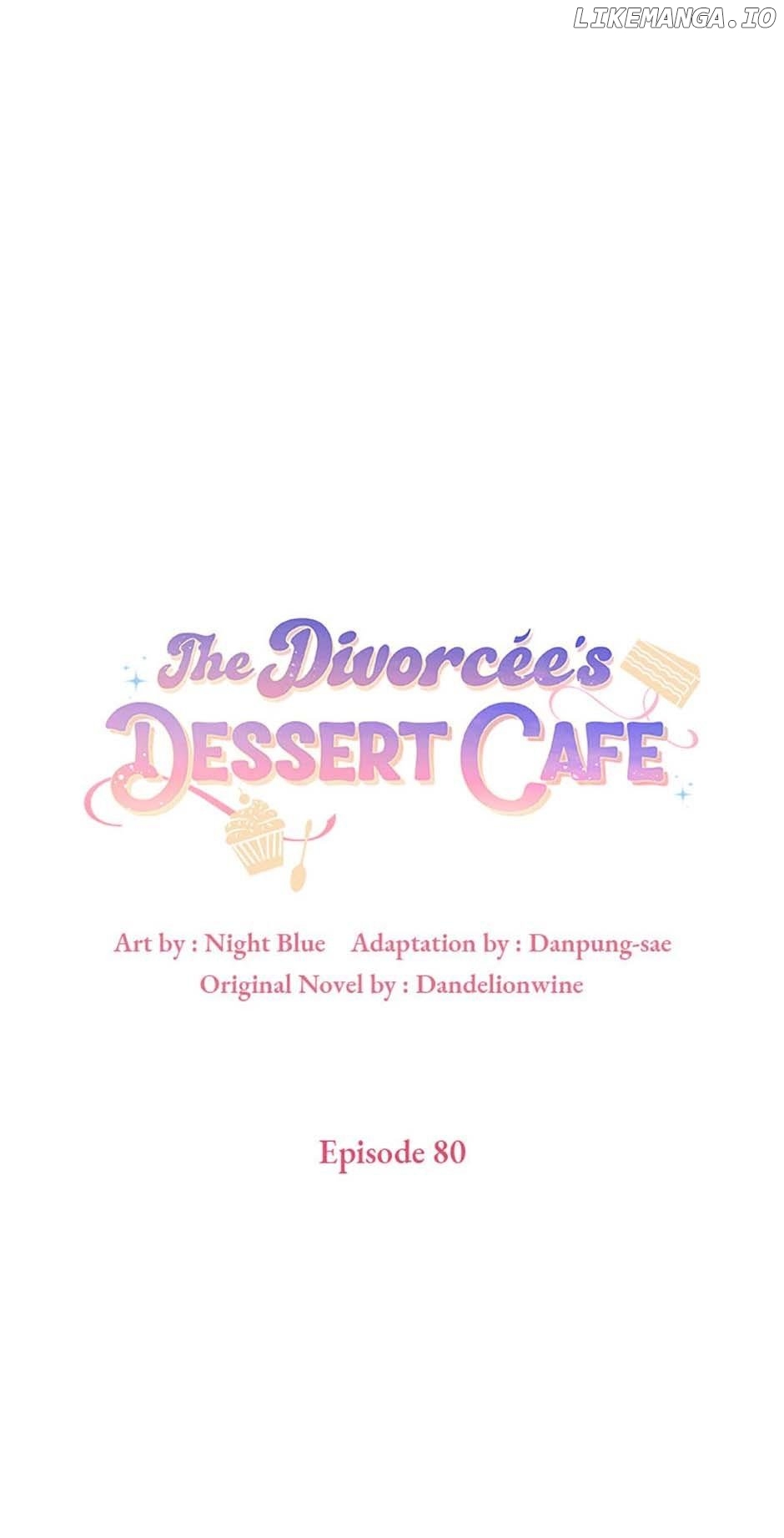 The Divorcée's Dessert Cafe Chapter 80 - page 1