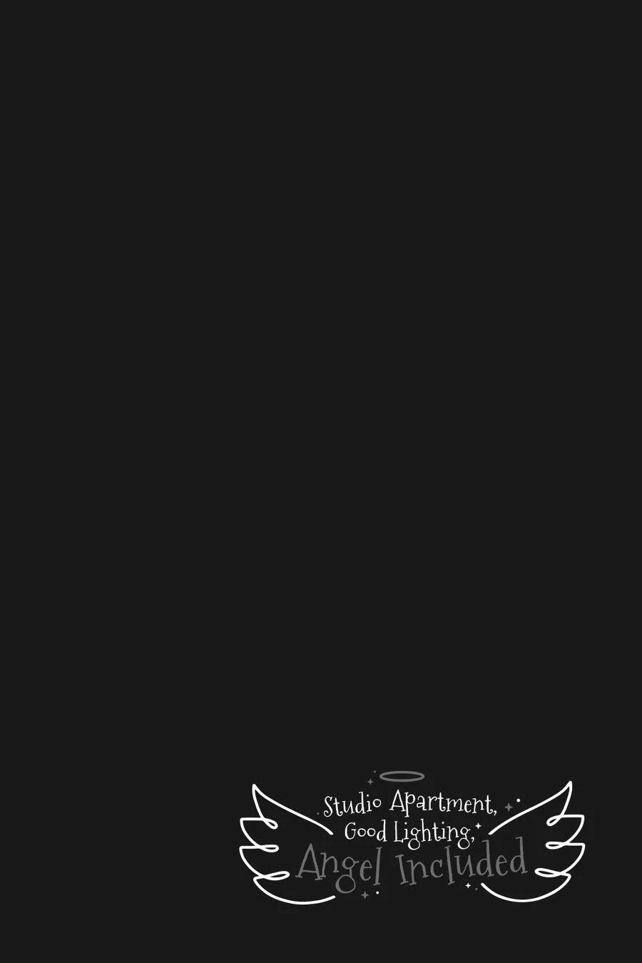 Studio Apartment, Good Lighting, Angel Included. Chapter 34.5 - page 18