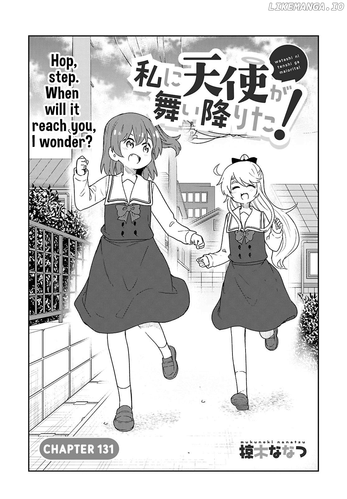 Watashi Ni Tenshi Ga Maiorita! Chapter 131 - page 2