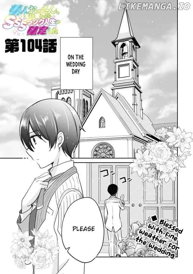 As A Virtuous Middle-Aged Man, My New Life Was Confirmed To Be Sss Rank Chapter 104 - page 1