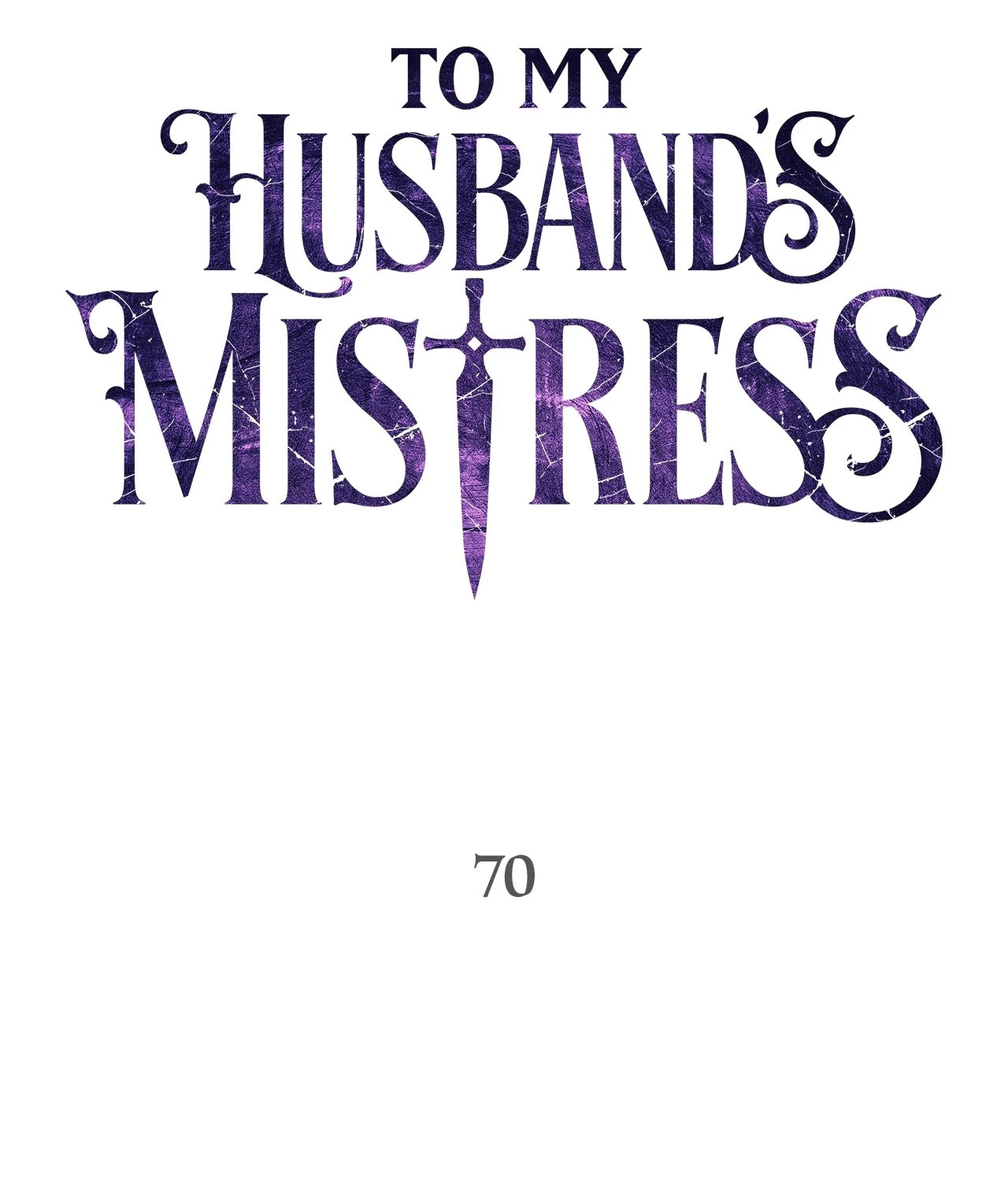 To My Husband’s Mistress Chapter 70 - page 44