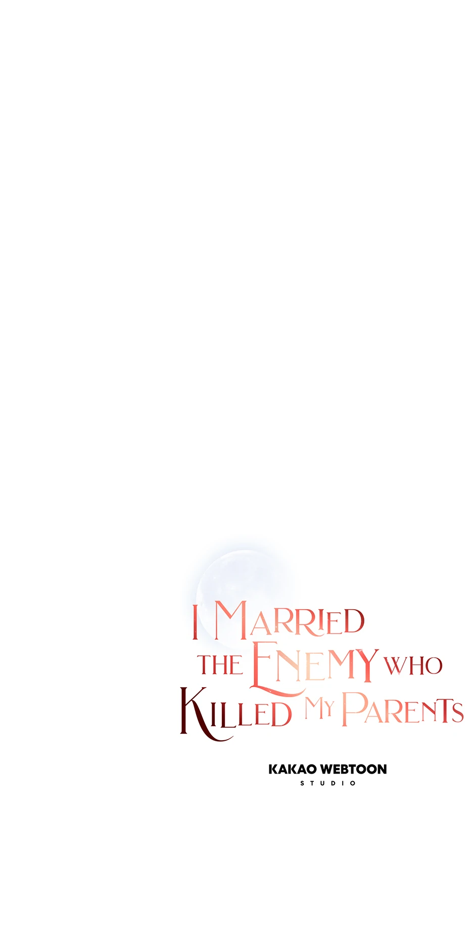 I Married the Enemy Who Killed My Parents Chapter 49 - page 73