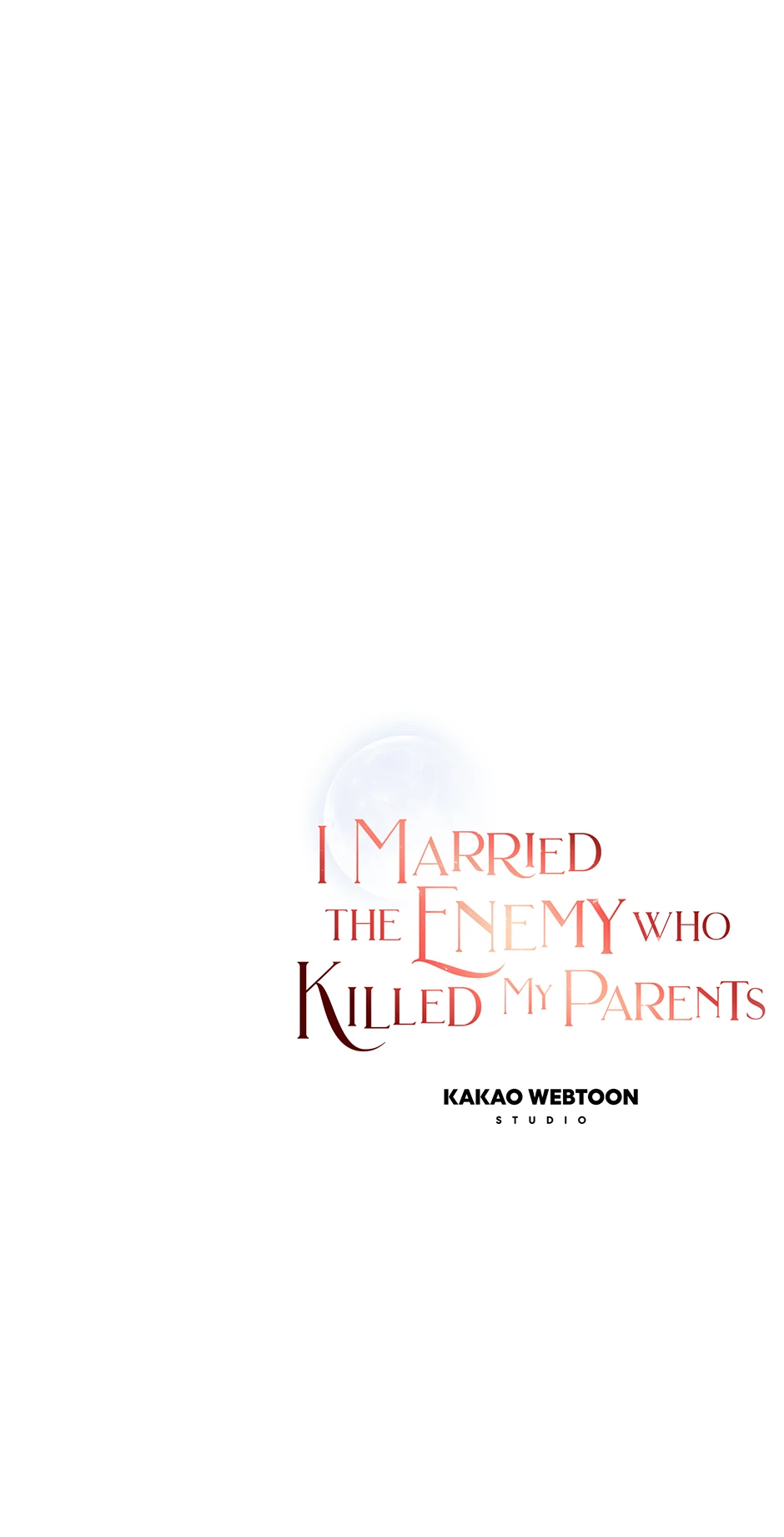 I Married the Enemy Who Killed My Parents Chapter 52 - page 67